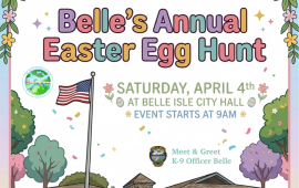 Easter Egg Hunt Flyer April 4 2026 with a Pic of City Hall, Children and Canine Officer Belle